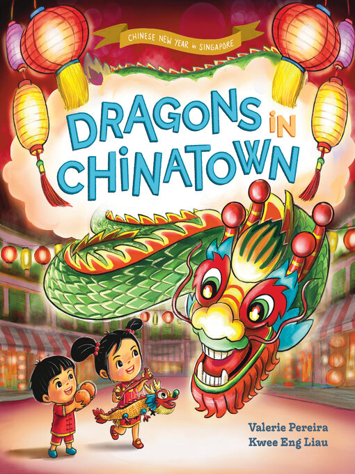 Title details for Dragons in Chinatown by Valerie Pereira - Available